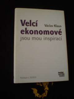 Velcí ekonomové jsou mou inspirací