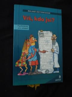 Víš, kdo jsi? - Roland Rottenfusser