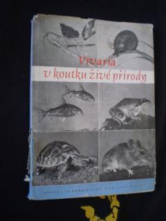 Vivaria v koutku živé přírody