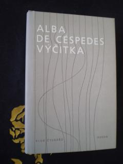 Výčitka - De Céspedes, Alba