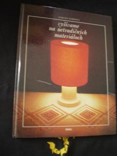 Vyšívame na netradičných materiáloch