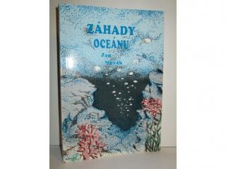 Záhady oceánu - Jan A. Novák