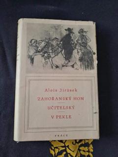 Zahořanský hon / Učitelský / V pekle