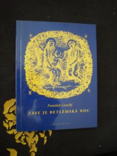 Zase je betlémská noc - koledy a meditace