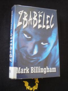 Zbabělec - Mark Billingham