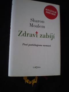 Zdraví zabíjí - Sharon Moalem