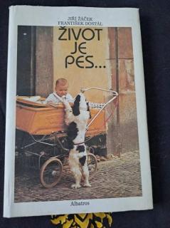 Život je pes