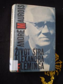 ŽIVOT SIRA ALEXANDRA FLEMINGA - André Maurois