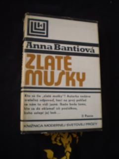 Zlaté mušky - Bantiová, Anna