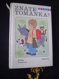 ZNÁTE TOMÁNKA? - Eliška Horelová