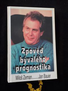 Zpověď bývalého prognostika