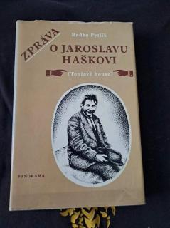 Zpráva o Jaroslavu Haškovi