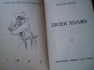 ZRZEK ADAMS - Peter Field