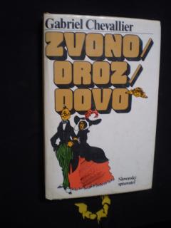 Zvonodrozdovo - Gabriel Chevallier
