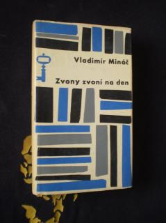 ZVONY ZVONÍ NA DEN - Vladimír Mináč