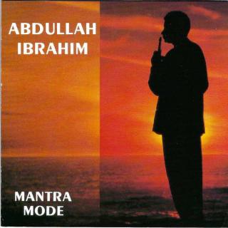 Abdullah Ibrahim - Mantra Mode - CD (CD: Abdullah Ibrahim - Mantra Mode)