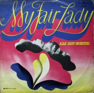 Alan Caddy Orchestra - My Fair Lady - LP (LP: Alan Caddy Orchestra - My Fair Lady)