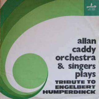 Alan Caddy Orchestra  Singers - Tribute To Engelbert Humperdinck - LP / Vinyl (LP / Vinyl: Alan Caddy Orchestra  Singers - Tribute To Engelbert Humperdinck)
