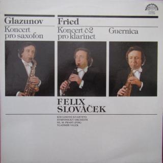 Alexander Glazunov, Alexej Frieda, Felix Slováček, Kocian Quartet, The Prague Symphony Orchestra, Vladimír Válek - Koncert Pro Saxofon / Koncert Č/2 Pro Klarinet / Guernica  - LP / Vinyl (LP / Vinyl: Alexander Glazunov, Alexej Fried, Felix Slováček, Kocia