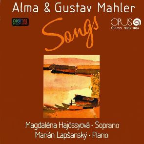 Alma Mahler-Werfel  Gustav Mahler, Magdaléna Hajóssyová - Songs - CD (CD: Alma Mahler-Werfel  Gustav Mahler, Magdaléna Hajóssyová - Songs)