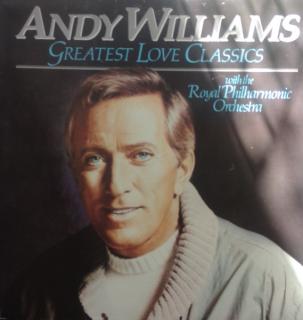 Andy Williams - Greatest Love Classics - LP (LP: Andy Williams - Greatest Love Classics)