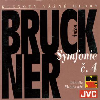 Anton Bruckner, Franz Konwitschny, The Czech Philharmonic Orchestra - Symfonie č. 4 - CD (CD: Anton Bruckner, Franz Konwitschny, The Czech Philharmonic Orchestra - Symfonie č. 4)