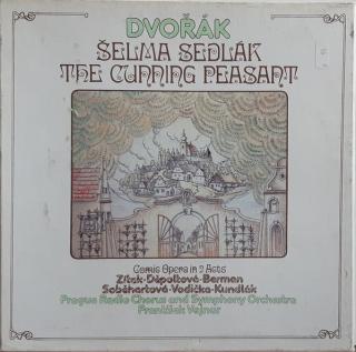 Antonín Dvořák - Šelma Sedlák (The Cunning Peasant) - LP / Vinyl (LP / Vinyl: Antonín Dvořák - Šelma Sedlák (The Cunning Peasant))