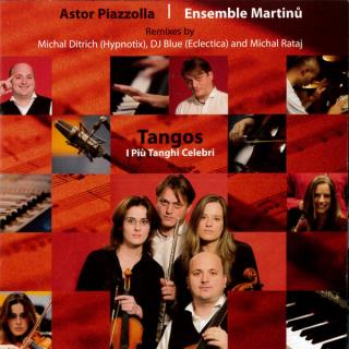 Astor Piazzolla | Ensemble Martinů | Michal Ditrich | Blue (29) | Michal Rataj - Tangos. I Pi? Tanghi Celebri - CD (CD: Astor Piazzolla | Ensemble Martinů | Michal Ditrich | Blue (29) | Michal Rataj - Tangos. I Pi? Tanghi Celebri)