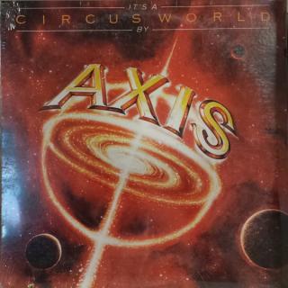 Axis - It's A Circus World - LP (LP: Axis - It's A Circus World)