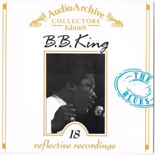 B.B. King - 18 Reflective Recordings - CD (CD: B.B. King - 18 Reflective Recordings)