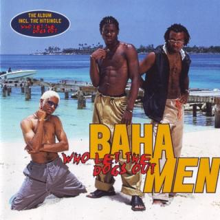 Baha Men - Who Let The Dogs Out - CD (CD: Baha Men - Who Let The Dogs Out)
