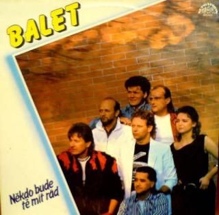Balet - Někdo Bude Tě Mít Rád - LP / Vinyl (LP / Vinyl: Balet - Někdo Bude Tě Mít Rád)