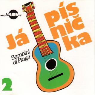 Bambini Di Praga - Já Písnička 2 - CD (CD: Bambini Di Praga - Já Písnička 2)