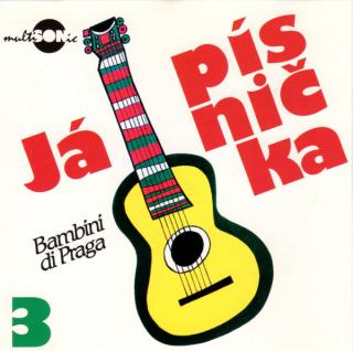 Bambini Di Praga - Já Písnička 3 - CD (CD: Bambini Di Praga - Já Písnička 3)