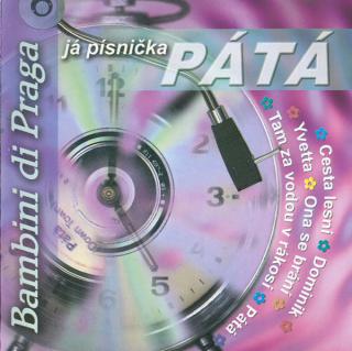 Bambini Di Praga - Já Písnička - Pátá - CD (CD: Bambini Di Praga - Já Písnička - Pátá)