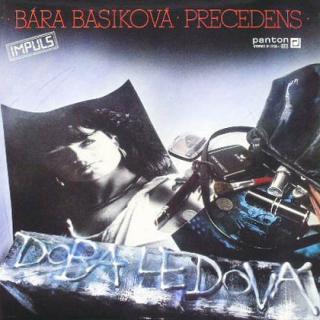 Bára Basiková · Precedens - Doba Ledová - LP / Vinyl - FIRST PRESS (LP / Vinyl: Bára Basiková · Precedens - Doba Ledová)