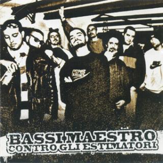Bassi Maestro - Contro Gli Estimatori - CD (CD: Bassi Maestro - Contro Gli Estimatori)