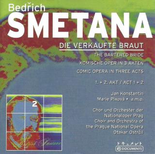 Bedřich Smetana - Die Verkaufte Braut = The Bartered Bride - CD (CD: Bedřich Smetana - Die Verkaufte Braut = The Bartered Bride)
