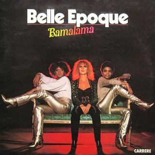 Belle Epoque - Bamalama - LP (LP: Belle Epoque - Bamalama)
