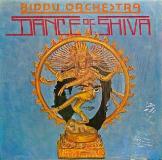 Biddu Orchestra - Dance Of Shiva - LP (LP: Biddu Orchestra - Dance Of Shiva)