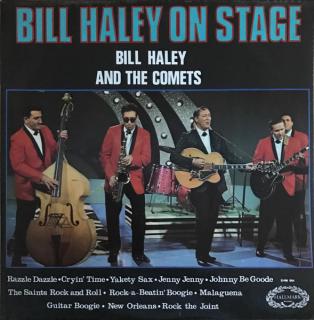 Bill Haley And His Comets - Bill Haley On Stage - LP (LP: Bill Haley And His Comets - Bill Haley On Stage)