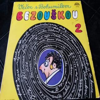 Bohumil Bezouška - Večer S Bohumilem Bezouškou 2 - LP / Vinyl (LP / Vinyl: Bohumil Bezouška - Večer S Bohumilem Bezouškou 2)