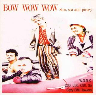Bow Wow Wow - Sun, Sea And Piracy - CD (CD: Bow Wow Wow - Sun, Sea And Piracy)