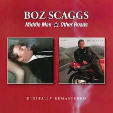 Boz Scaggs - Middle Man / Other Roads - CD (CD: Boz Scaggs - Middle Man / Other Roads)