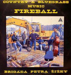 Brigáda Petra Žižky - Fireball - LP (LP: Brigáda Petra Žižky - Fireball)