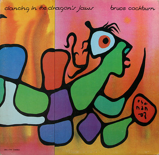 Bruce Cockburn - Dancing In The Dragon's Jaws - LP (LP: Bruce Cockburn - Dancing In The Dragon's Jaws)