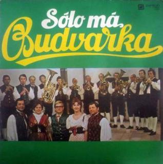 Budvarka - Sólo Má Budvarka - LP / Vinyl (LP / Vinyl: Budvarka - Sólo Má Budvarka)