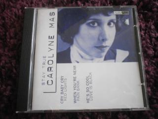 Carolyne Mas - Stay True - CD (CD: Carolyne Mas - Stay True)
