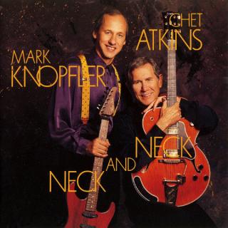 Chet Atkins And Mark Knopfler - Neck And Neck - CD (CD: Chet Atkins And Mark Knopfler - Neck And Neck)