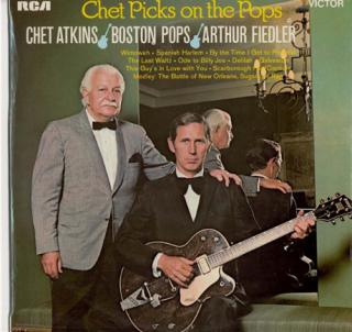 Chet Atkins / The Boston Pops Orchestra / Arthur Fiedler - Chet Picks On The Pops - LP (LP: Chet Atkins / The Boston Pops Orchestra / Arthur Fiedler - Chet Picks On The Pops)